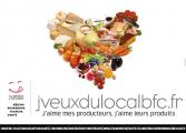 Campagne de promotion « J’veux du local » en faveur de l’alimentation de proximité - Région Bourgogne-Franche-Comté