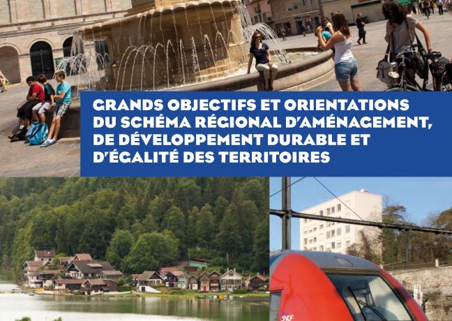 Grands objectifs et orientations du schéma régional d’aménagement, de développement durable et d’égalité des territoires